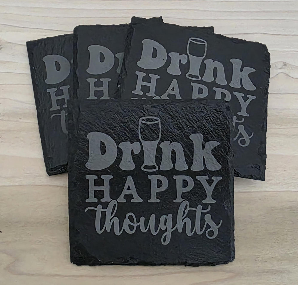 Set of 4 Drink Happy Thoughts Engraved Coasters - Free Shipping
